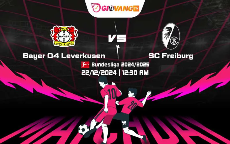 Soi kèo Leverkusen vs Freiburg 00h30 ngày 22/12/2024