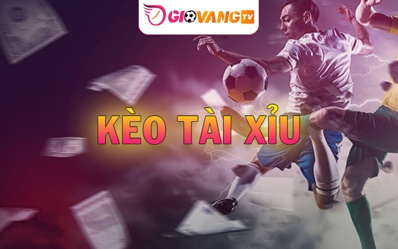 Thông tin về kèo tài xỉu bóng đá và cách bắt kèo hay